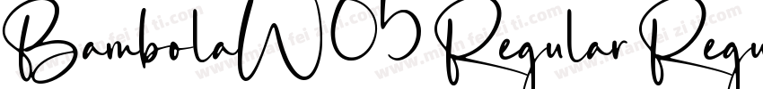 BambolaW05 Regular Regular字体转换